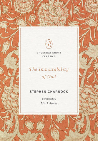 The Immutability of God PB