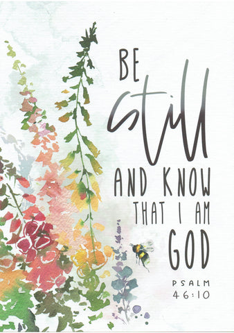 Be still and know that I am God.....Hollyhocks A4 print