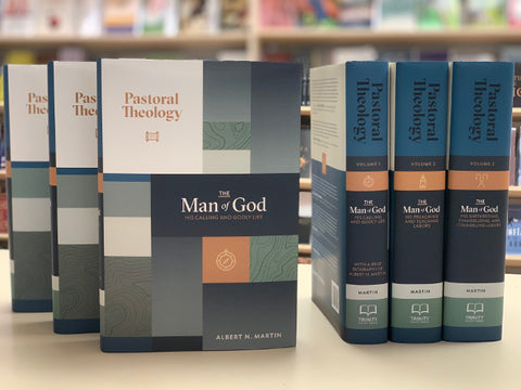 Pastoral Theology: The Man of God (Three Volume Set) HB