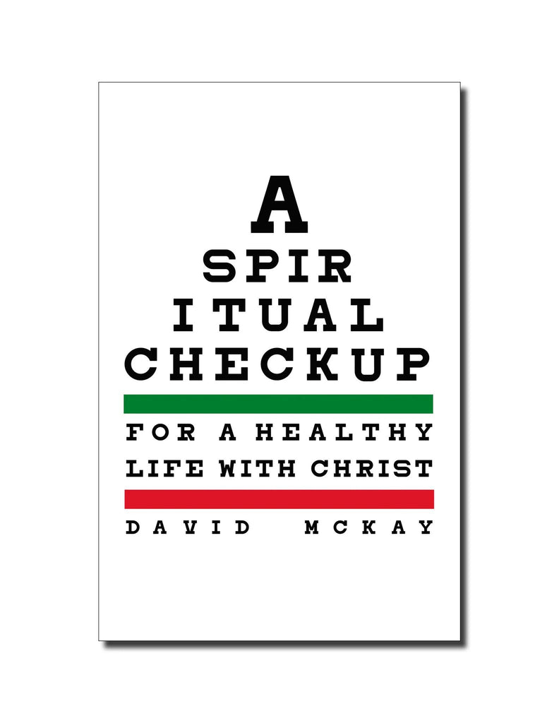 A Spiritual Checkup: For A Healthy Life With Christ PB