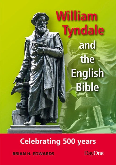 William Tyndale And The English Bible PB