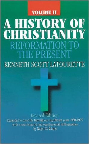 A History of Christianity Volume 2 Reformation to the Present HB