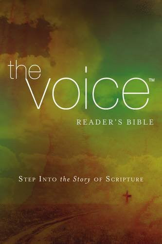 The Voice Readers Bible:  Step into the Story of Scripture