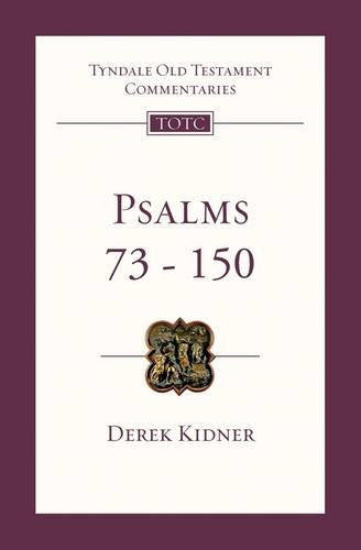 Psalms 73-150 (TOTC) PB