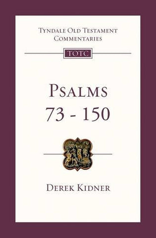 Psalms 73-150 (TOTC) PB
