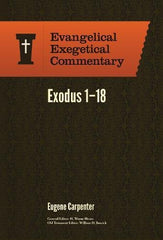 Evangelical Exegetical Commentary