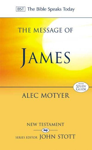 The Message of James with study guide BST PB