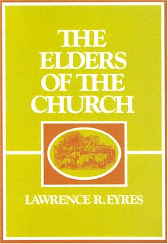 The Elders of the Church PB