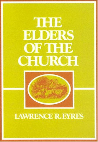 The Elders of the Church PB
