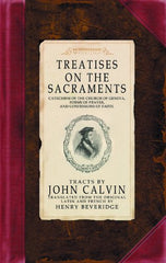 Treatises on the Sacraments HB