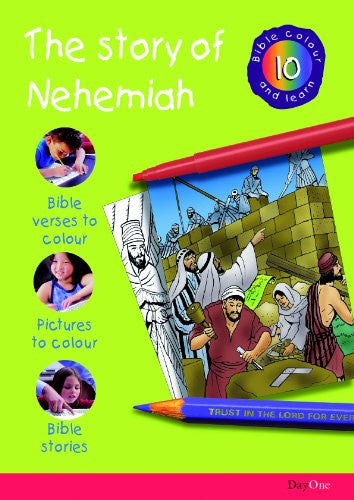 Story of Nehemiah (Bible Colour and Learn 10)