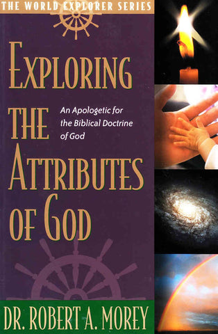 Exploring the Attributes of God