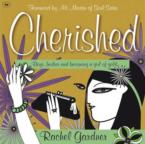 Cherished:  Boys, Bodies and Becoming a Girl of Gold