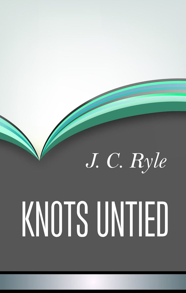 Knots Untied (Reprint)