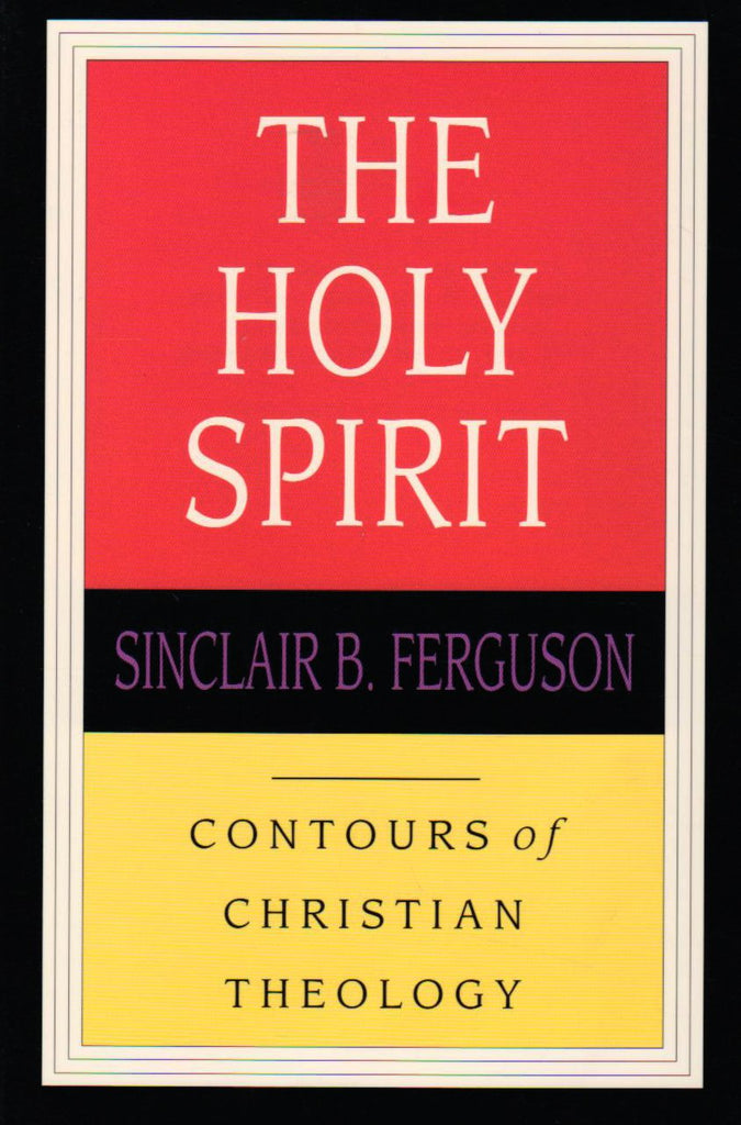 The Holy Spirit: Contours PB