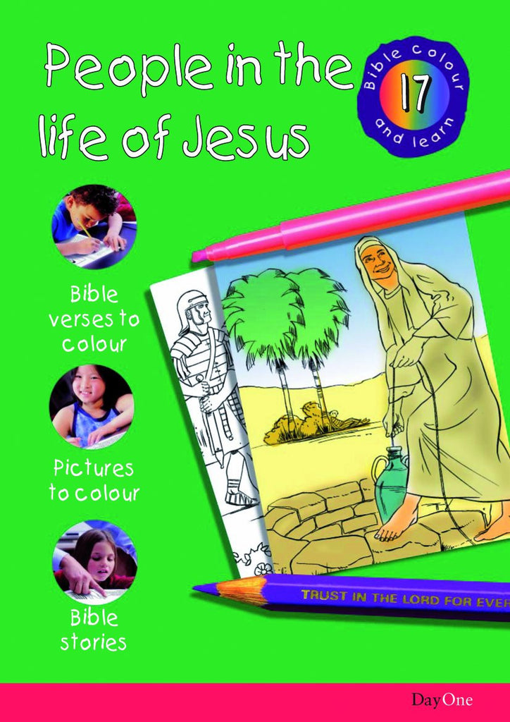 People in the Life of Jesus: Bible Colour and learn 17