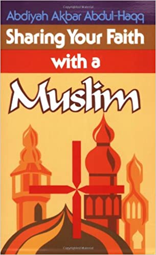 Sharing Your Faith with a Muslim PB