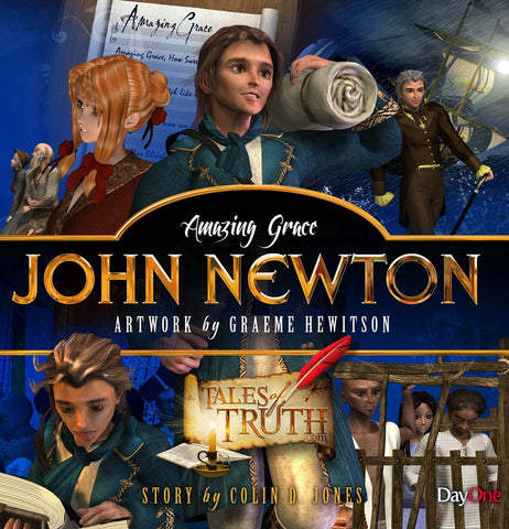 Tales of Truth: John Newton
