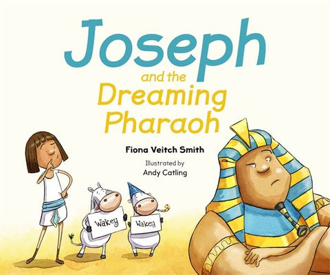 Young Joseph Series Book 5: Joseph and the Dreaming Pharaoh  PB
