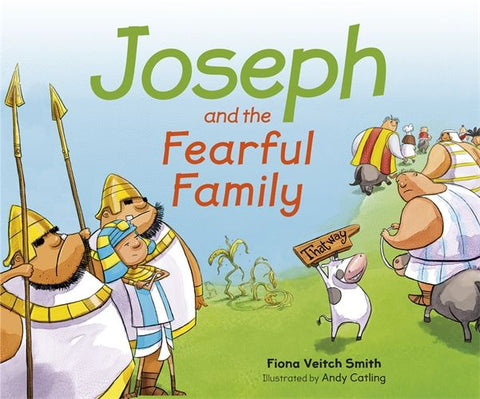 Young Joseph Series Book 6: Joseph and the Fearful Family  PB