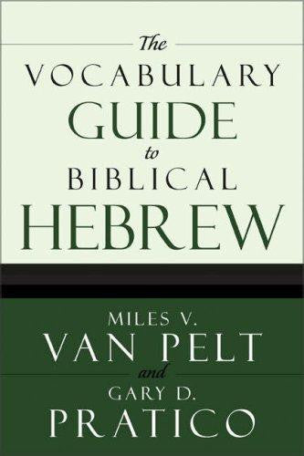The Vocabulary Guide to Biblical Hebrew PB