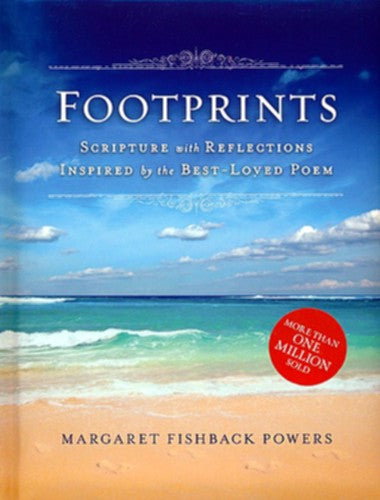 Footprints: Scripture with Reflections Inspired by the Best-Loved Poem HB