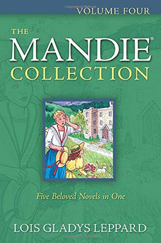 The Mandie Collection  Volume Four  PB