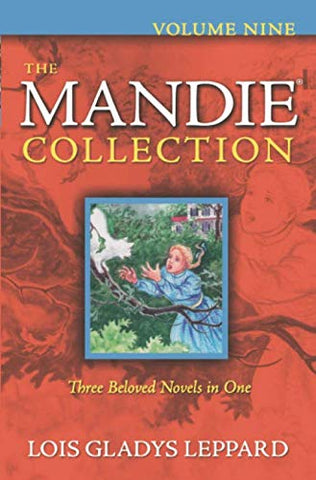 The Mandie Collection Volume 9 (Books 33-35)