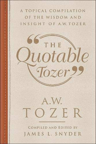 The Quotable Tozer HB