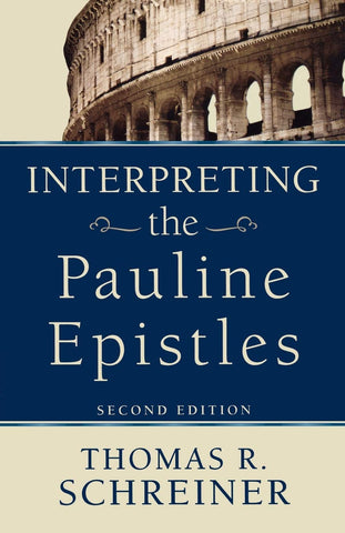 Interpreting the Pauline Epistles PB