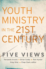 Youth Ministry In The 21st Century: five views PB