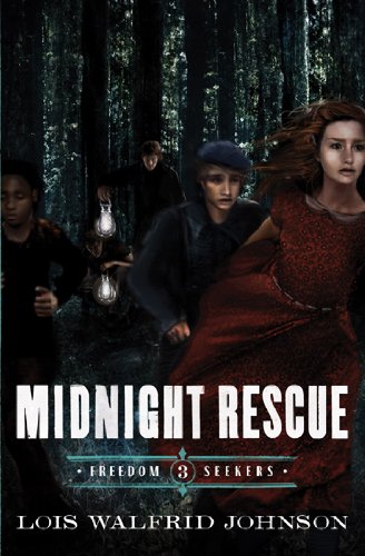 Freedom Seekers 3: Midnight Rescue PB