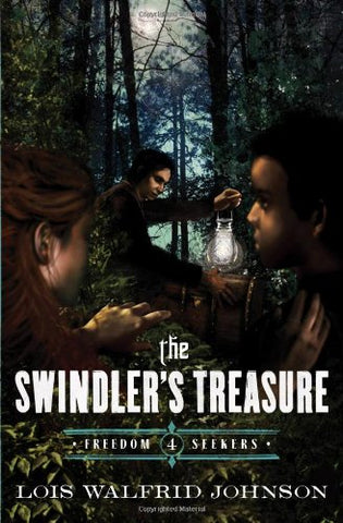 Freedom Seekers 4: The Swindler's Treasure PB