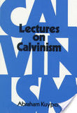 Lectures in Calvinism PB