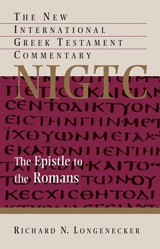 The Epistle to the Romans: A Commentary on the Greek Text HB