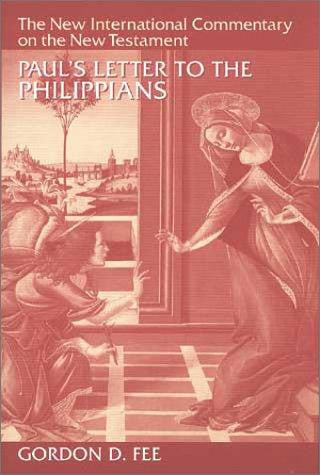 Paul's Letter To The Philippians:  The New International Commentary on the New Testament