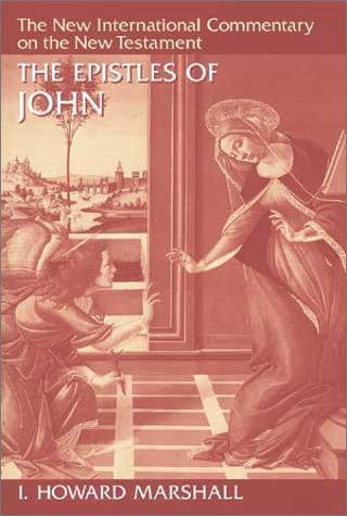 The Epistles of John: Epistles of John
