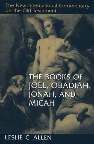 The Books of Joel, Obadiah, Jonah, and Micah HB