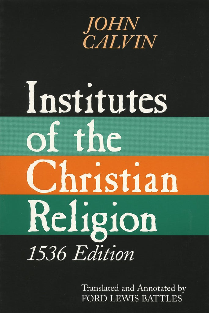 Institutes of the Christian Religion