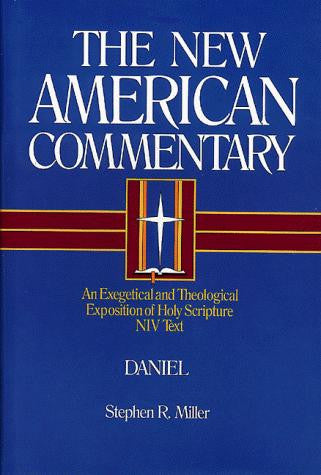 Daniel:  Vol 18:  The New American Commentary