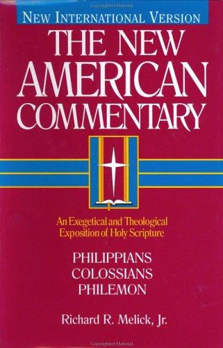 The New American Commentary Philippians, Colossians, Philemon: Vol 32 HB