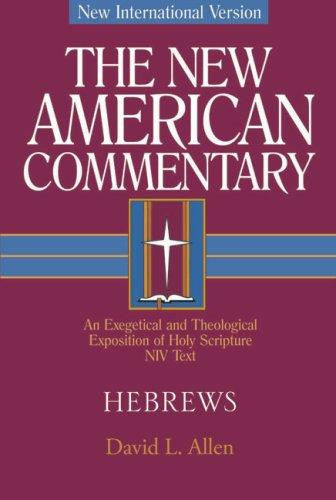 The New American Commentary Hebrews Vol. 35 HB