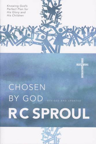 Chosen By God: Revised and Updated PB