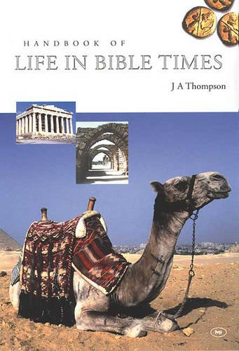 Handbook of Life in Bible Times HB