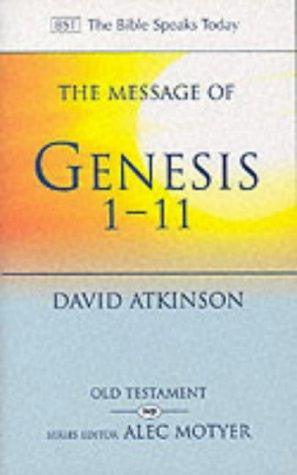 The Message of Genesis 1-11:  The Dawn of Creation PB