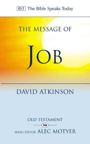 BST The Message of Job: Suffering And Grace PB