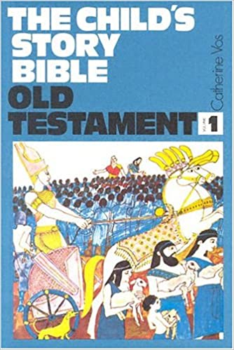 The Child's Story Bible: Old Testament Volume 1 PB