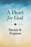 A Heart for God PB