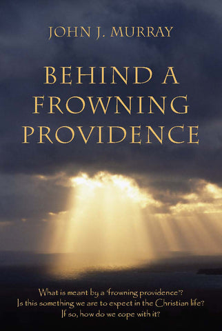 Behind a Frowning Providence PB