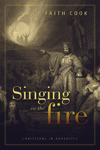 Singing in the Fire